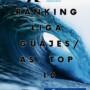 RANKING LIGA GUAJES/AS